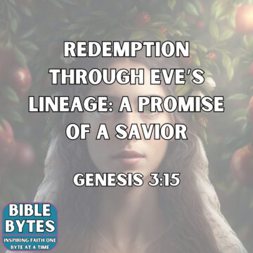 Thumbnail for Redemption Through Eve’s Lineage: The Promise of a Savior