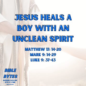 Thumbnail for Jesus Heals a Boy With an Unclean Spirit