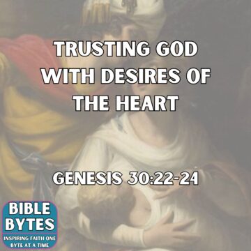 Thumbnail for Trusting God with Desires of the Heart