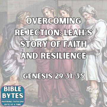 Thumbnail for Overcoming Rejection: Leah’s Story of Faith and Resilience